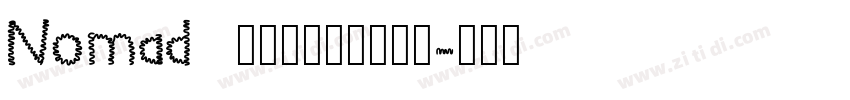 Nomad   波西米亚无衬线字体字体转换